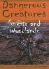 DANGEROUS CREATURES OF THE FORESTS & WOO