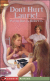 DON'T HURT LAURIE