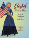 ELIZABETH LEADS THE WAY : ELIZABETH CADY