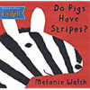 DO PIGS HAVE STRIPES K 01