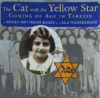CAT WITH THE YELLOW STAR : COMING OF