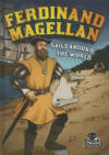 FERDINAND MAGELLAN SAILS AROUND THE WORL