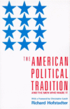 AMERICAN POLITICAL TRADITION AND THE MEN