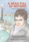 HEAD FULL OF NOTIONS : A STORY ABOUT ROB
