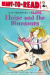 ELOISE & THE DINOSAURS (RTR 1)
