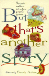 BUT THAT'S ANOTHER STORY : FAVORITE AUTH