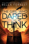 Girl Who Dared to Think #1 (Girl Who Dared to Thin