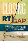 CLOSING THE RTI GAP : WHY POVERTY AND CU
