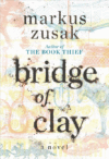 Bridge of Clay (HC)