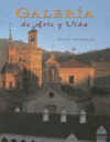 GALERIA : DE ARTE Y VIDA