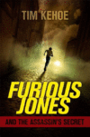 FURIOUS JONES & ASSASSIN'S SECRET