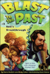 BELL'S BREAKTHROUGH #3 (BLAST FROM PAST)