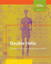 DOUBLE HELIX : QUEST TO UNCOVER THE