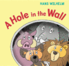 HOLE IN THE WALL