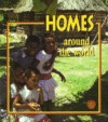 HOMES AROUND THE WORLD