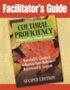 FACILITATOR'S GUIDE CULTURAL PROFICIENCY