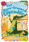 HARE-BRAINED CROCODILES & OTHER SILLY