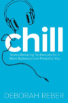 CHILL : STRESS REDUCING TECHNIQUES