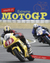 EXTREME MOTOGP (NAILED IT)