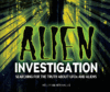 ALIEN INVESTIGATION : SEARCHING FOR THE