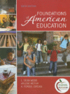 FOUNDATIONS OF AMERICAN EDUCATION