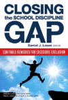 Closing the School Discipline Gap: Equitable Reme
