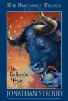 GOLEM'S EYE : BARTIMAEUS TRILOGY