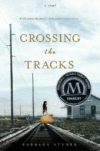 CROSSING THE TRACKS