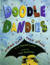 DOODLE DANDIES : POEMS THAT TAKE SHAPE