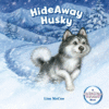 HIDEAWAY HUSKY