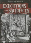 EXECUTIONS AND SACRIFICES