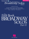 First Book of Broadway Solos - Part II: Mezzo-Sopr