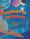 GOING AROUND THE SUN : SOME PLANETARY(HC
