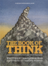 BOOK OF THINK : OR  HOW TO SOLVE A PROBL