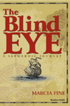 BLIND EYE - A SEPHARDIC JOURNEY