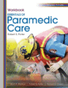 ESSENTIALS FOR PARAMEDIC CARE STUDENT WB