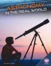 Astronomy in the Real World ( Stem in the Real Wor