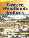 EASTERN WOODLANDS INDIANS
