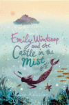Emily Windsnap and the Castle in the Mist #3(HC)