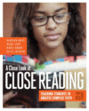 CLOSE LOOK AT CLOSE READING 6-12 : TEACH