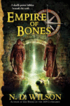 EMPIRE OF BONES #3 (ASHTOWN BURIALS)