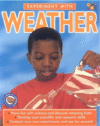 EXPERIMENT W/WEATHER