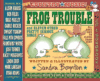Frog Trouble Deluxe Songbook