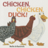 CHICKEN  CHICKEN  DUCK!