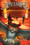 Flight of the King #2 ( Animas )