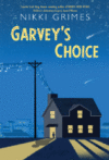 GARVEY'S CHOICE
