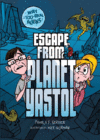 ESCAPE FROM PLANET YASTOL