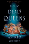 Four Dead Queens