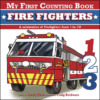Firefighters ( My First Counting Book )(Board)