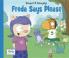 FREDA SAYS PLEASE